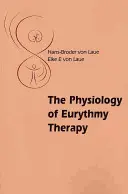 Fizjologia terapii erytmią - The Physiology of Eurythmy Therapy