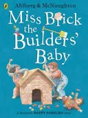 Panna Brick - dziecko budowniczych - Miss Brick the Builders' Baby