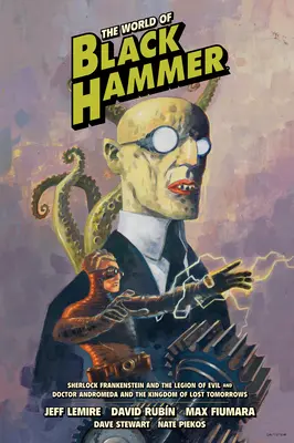 Świat Czarnego Młota, wydanie biblioteczne, tom 1 - The World of Black Hammer Library Edition Volume 1