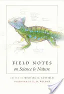 Notatki terenowe na temat nauki i przyrody - Field Notes on Science & Nature