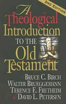 Teologiczne wprowadzenie do Starego Testamentu: wydanie drugie - A Theological Introduction to the Old Testament: 2nd Edition