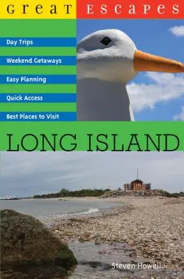 Great Escapes: Długa Wyspa - Great Escapes: Long Island