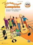 Alfred's Kid's Guitar Course Complete: Najłatwiejsza metoda nauki gry na gitarze w historii!, książka i wideo online / audio / oprogramowanie - Alfred's Kid's Guitar Course Complete: The Easiest Guitar Method Ever!, Book & Online Video/Audio/Software