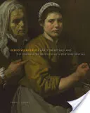 Wczesne obrazy Diego Velzqueza i kultura siedemnastowiecznej Sewilli - Diego Velzquez's Early Paintings and the Culture of Seventeenth-Century Seville