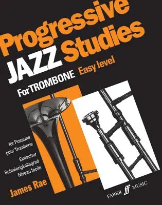 Progresywne opracowania jazzowe na puzon, Bk 1 - Progressive Jazz Studies for Trombone, Bk 1