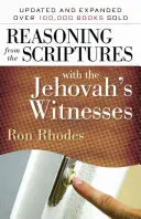 Rozumowanie na podstawie Pisma Świętego ze Świadkami Jehowy - Reasoning from the Scriptures with the Jehovah's Witnesses