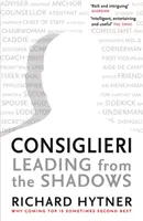 Consiglieri: Przywództwo z cienia - Consiglieri: Leading from the Shadows