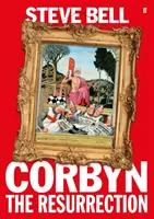 Corbyn - zmartwychwstanie - Corbyn - The Resurrection