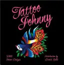 Tattoo Johnny: 3,000 wzorów tatuaży - Tattoo Johnny: 3,000 Tattoo Designs