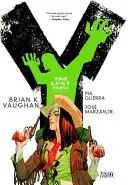 Y: Ostatni człowiek, księga trzecia - Y: The Last Man Book Three