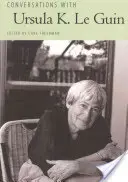 Rozmowy z Ursulą K. Le Guin - Conversations with Ursula K. Le Guin