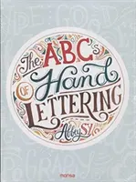 ABC pisania odręcznego - The ABCs of Hand Lettering