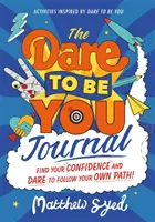 Dziennik „Odważ się być sobą - Dare to Be You Journal