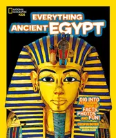 Wszystko: Starożytny Egipt - Everything: Ancient Egypt