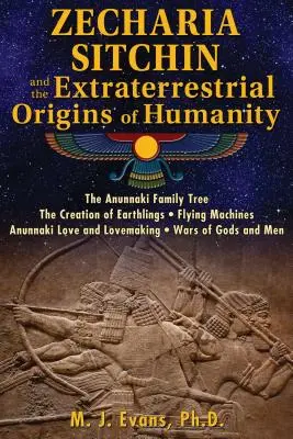 Zecharia Sitchin i pozaziemskie pochodzenie ludzkości - Zecharia Sitchin and the Extraterrestrial Origins of Humanity