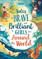 Opowieści o odważnych i błyskotliwych dziewczynach z całego świata - Tales of Brave and Brilliant Girls from Around the World