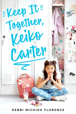 Trzymajmy się razem, Keiko Carter - Keep It Together, Keiko Carter