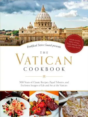 Watykańska książka kucharska - Vatican Cookbook