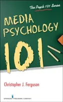 Psychologia mediów 101 - Media Psychology 101