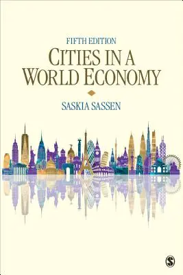 Miasta w gospodarce światowej - Cities in a World Economy