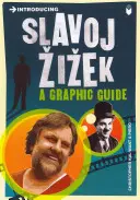 Wprowadzenie do Slavoja Zizka: Przewodnik graficzny - Introducing Slavoj Zizek: A Graphic Guide