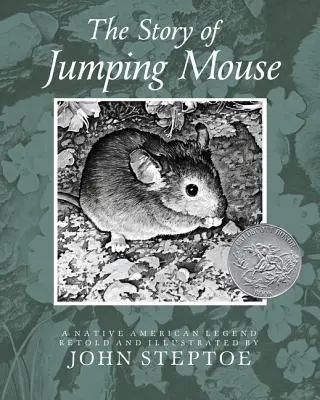 Opowieść o skaczącej myszy: Legenda rdzennych Amerykanów - The Story of Jumping Mouse: A Native American Legend