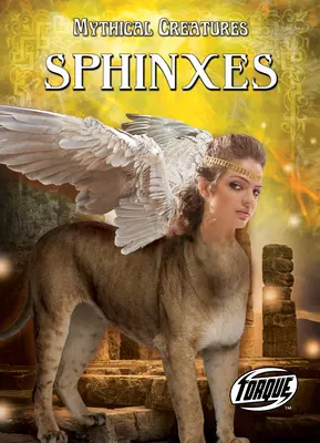 Sfinksy - Sphinxes