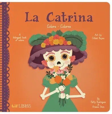 La Catrina: Kolory/Colores - La Catrina: Colors/Colores