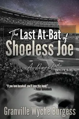 Ostatnie uderzenie bez butów Joe - The Last At-Bat of Shoeless Joe