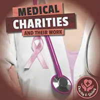 Organizacje charytatywne zajmujące się medycyną - Medical Charities