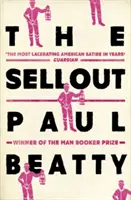 Sellout - ZWYCIĘZCA NAGRODY MAN BOOKER 2016 - Sellout - WINNER OF THE MAN BOOKER PRIZE 2016