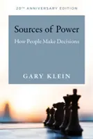 Źródła władzy, wydanie z okazji 20. rocznicy: Jak ludzie podejmują decyzje - Sources of Power, 20th Anniversary Edition: How People Make Decisions