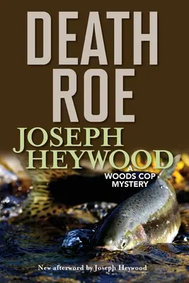 Death Roe: Tajemnica gliniarza z lasu - Death Roe: A Woods Cop Mystery