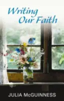 Pisanie naszej wiary - Writing our Faith