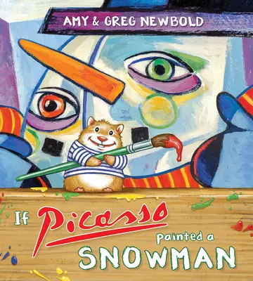 Gdyby Picasso namalował bałwana - If Picasso Painted a Snowman