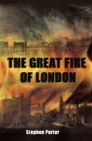 Wielki pożar Londynu - The Great Fire of London