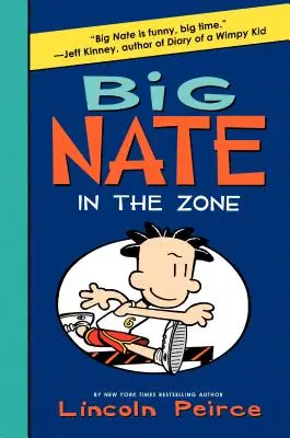 Big Nate: W strefie - Big Nate: In the Zone