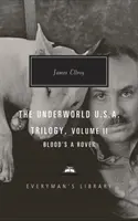 Blood's a Rover - Trylogia Underworld U.S.A. Vol. 2 - Blood's a Rover - Underworld U.S.A. Trilogy Vol. 2