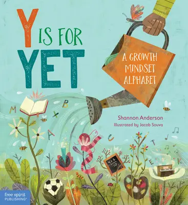 Y oznacza jeszcze: Alfabet nastawienia na rozwój - Y Is for Yet: A Growth Mindset Alphabet