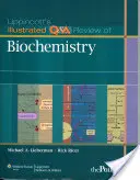 Ilustrowany przegląd pytań i odpowiedzi z biochemii Lippincotta - Lippincott's Illustrated Q&A Review of Biochemistry