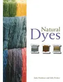 Naturalne barwniki - Natural Dyes