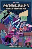 Minecraft: Wither Without You (powieść graficzna) - Minecraft: Wither Without You (Graphic Novel)