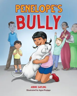 Penelope's Bully