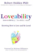 Miłość - jak kochać i być kochanym - Loveability - Knowing How to Love and Be Loved