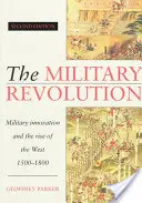 Rewolucja militarna - The Military Revolution