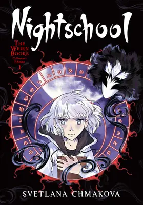 Nightschool: Edycja kolekcjonerska książek Weirn, Vol. 1 - Nightschool: The Weirn Books Collector's Edition, Vol. 1