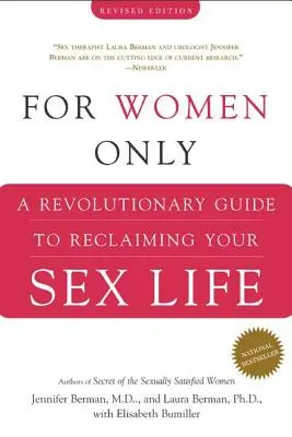 Tylko dla kobiet: Rewolucyjny przewodnik po odzyskiwaniu życia seksualnego - For Women Only: A Revolutionary Guide to Reclaiming Your Sex Life