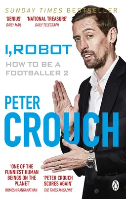 I, Robot: Jak zostać piłkarzem 2 - I, Robot: How to Be a Footballer 2