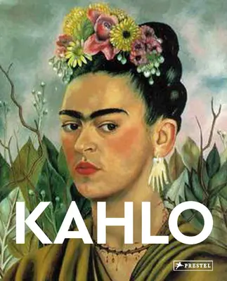 Kahlo: Mistrzowie sztuki - Kahlo: Masters of Art