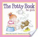 Książka o nocniku dla dziewczynek - The Potty Book for Girls